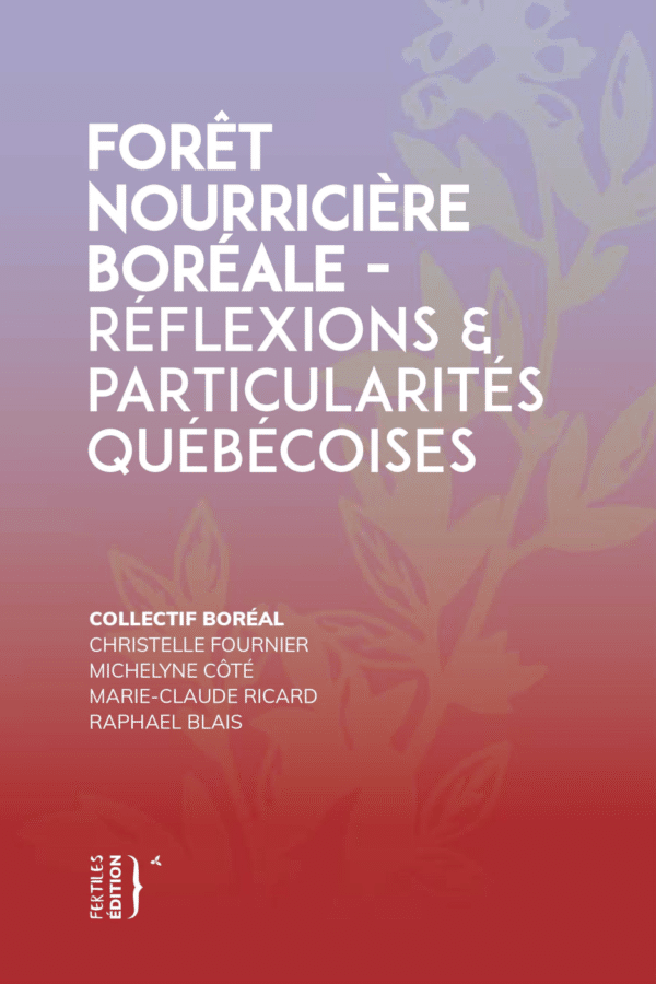 Forêt nourricière boréale (édition numérique)