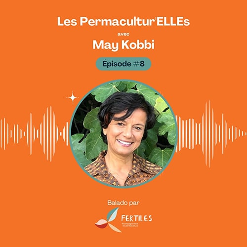 L’agroécologie et l’éducation dans le sud de la France – par May Kobbi